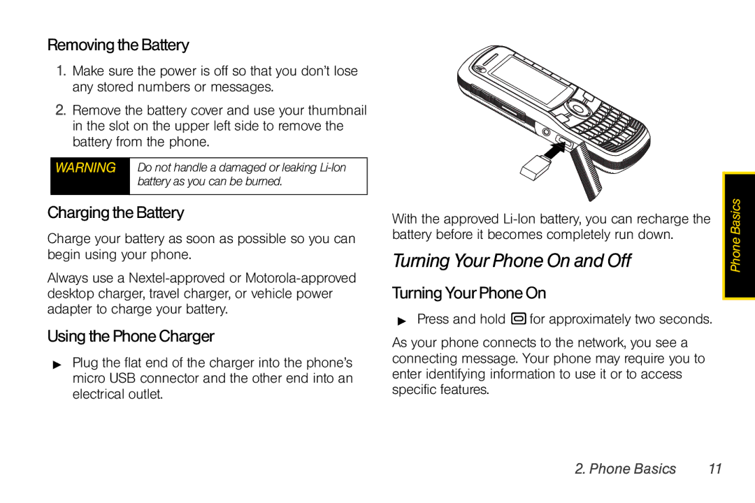 Nextel comm I465 manual Turning Your Phone On and Off, Removing the Battery, Charging the Battery, Using the Phone Charger 