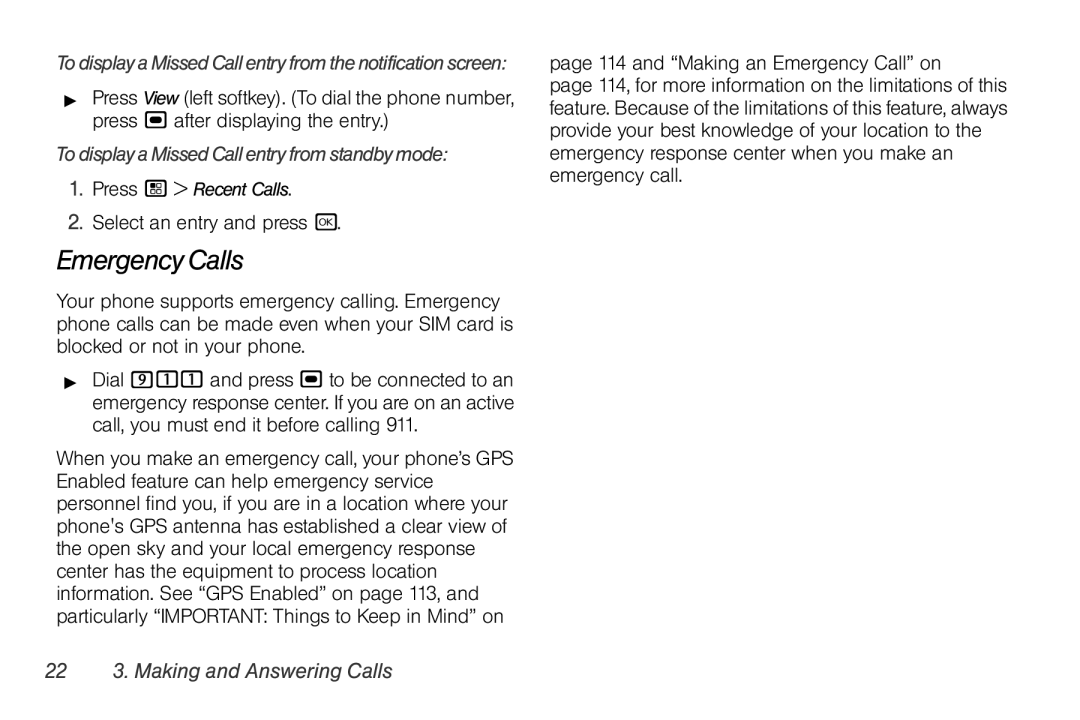 Nextel comm I465 manual Emergency Calls, TodisplayaMissedCallentryfromthenotificationscreen, Select an entry and press r 