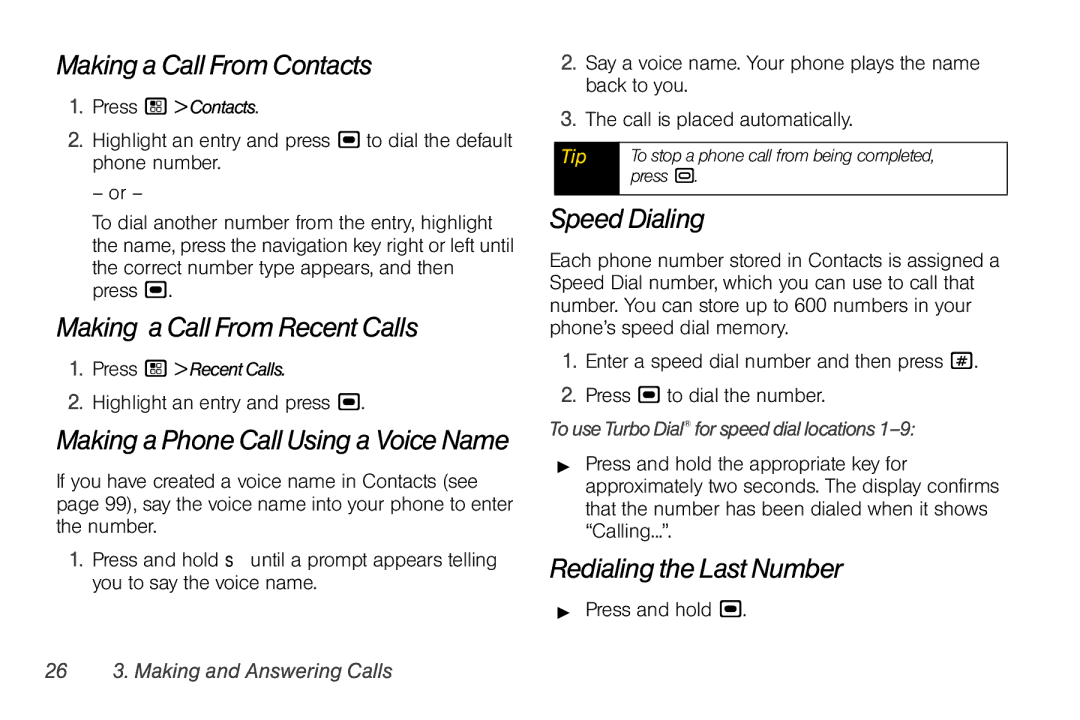 Nextel comm I465 Making a Call From Contacts, Making a Call From Recent Calls, Speed Dialing, Redialing the Last Number 