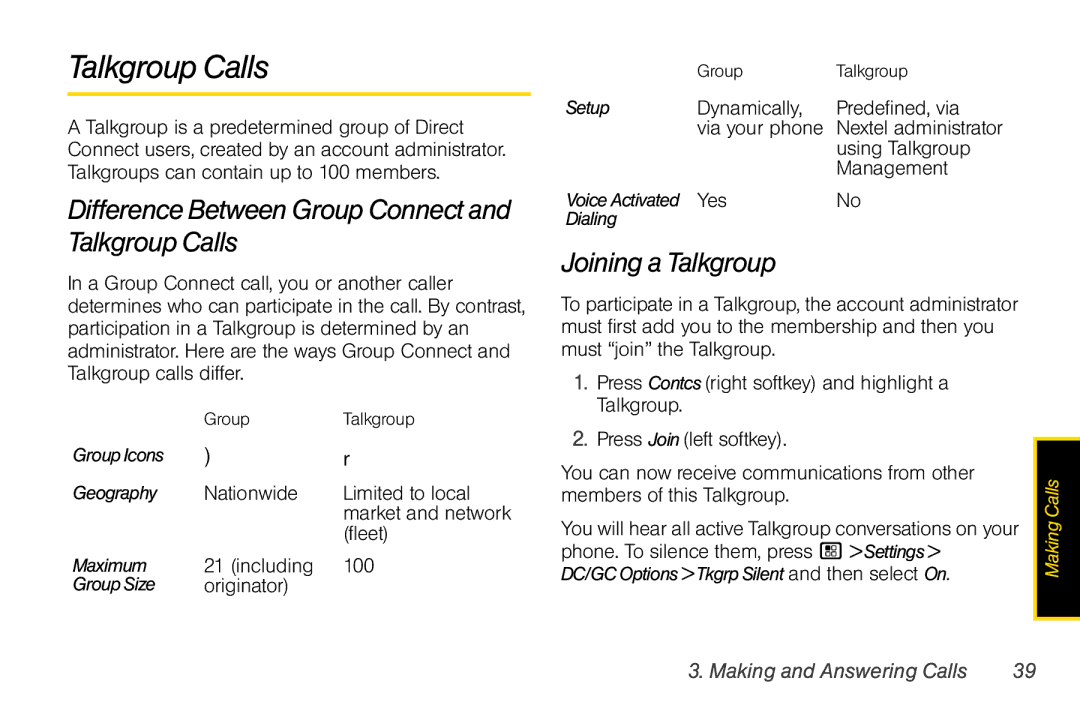 Nextel comm I465 manual Difference Between Group Connect and Talkgroup Calls, Joining a Talkgroup 