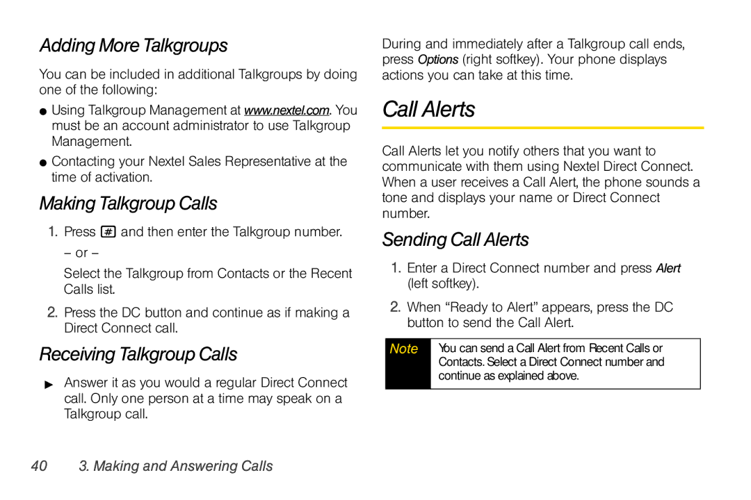 Nextel comm I465 manual Call Alerts, Adding More Talkgroups, Making Talkgroup Calls, Receiving Talkgroup Calls 