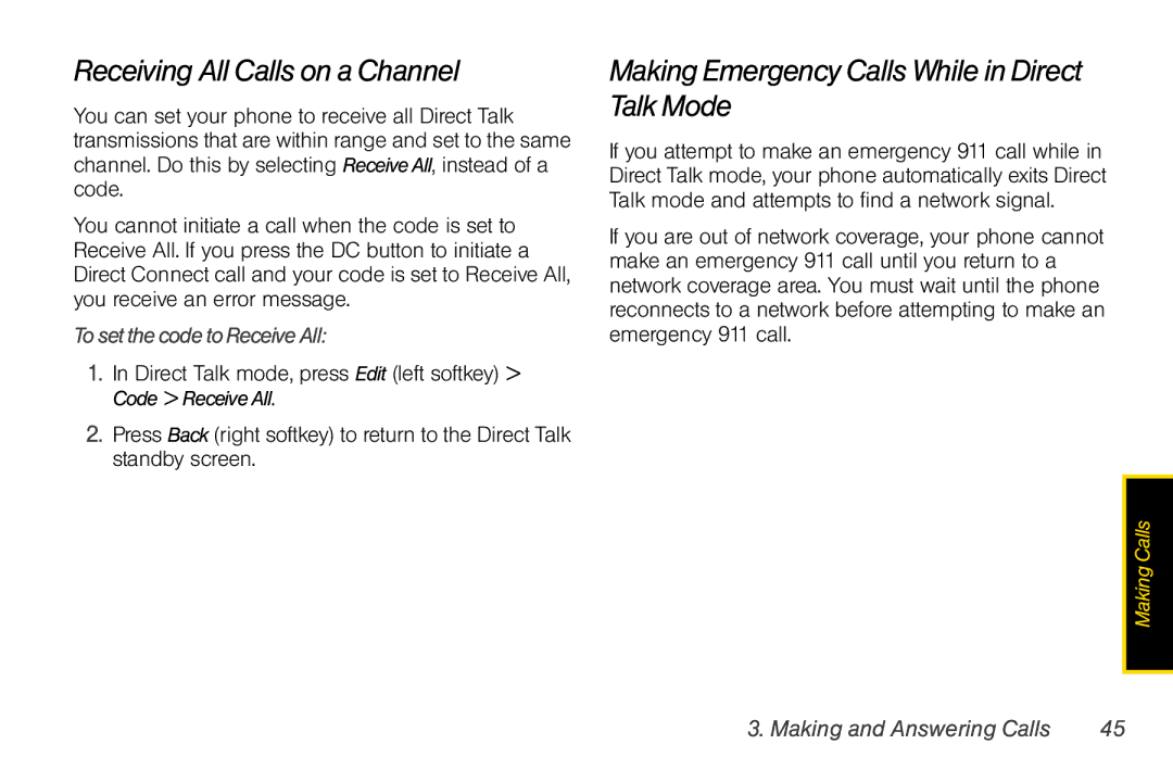 Nextel comm I465 manual Receiving All Calls on a Channel, Making Emergency Calls While in Direct Talk Mode 