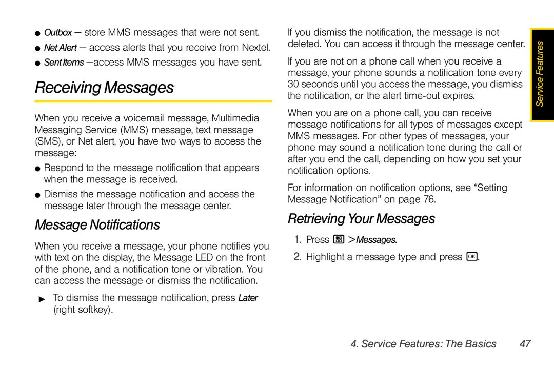 Nextel comm I465 manual Receiving Messages, Message Notifications, Retrieving Your Messages, Service Features The Basics 