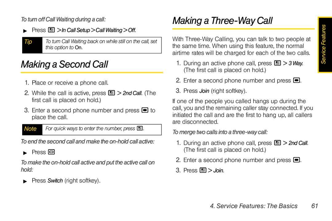 Nextel comm I465 manual Making a Second Call, Making a Three-Way Call, ToturnoffCallWaitingduringacall 