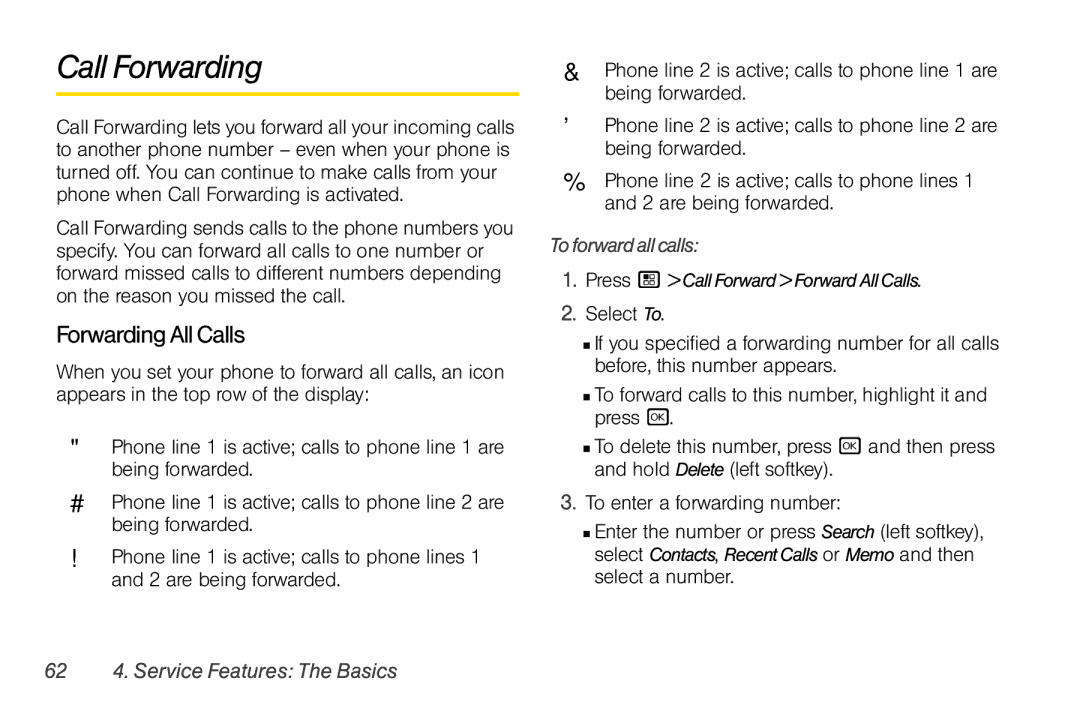 Nextel comm I465 manual Call Forwarding, Forwarding All Calls, Toforwardallcalls, 62 4. Service Features The Basics 