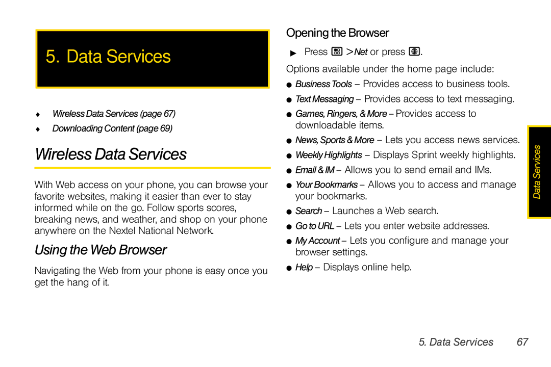 Nextel comm I465 manual Wireless Data Services, Using the Web Browser, Opening the Browser 