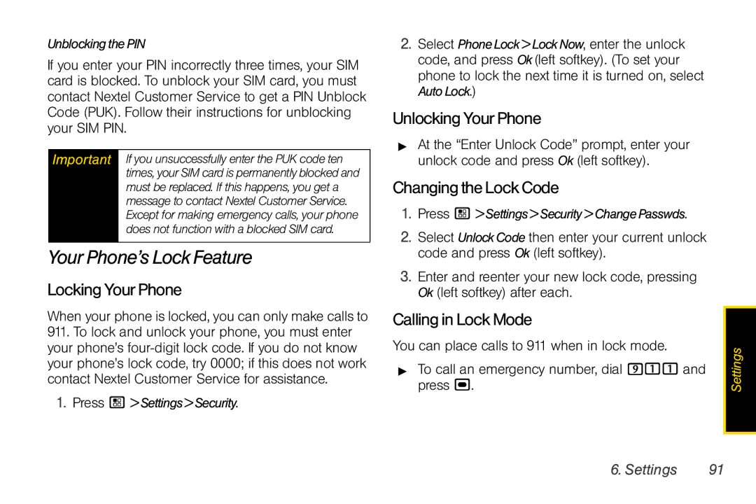 Nextel comm I465 manual Your Phone’s Lock Feature, Locking Your Phone, Unlocking Your Phone, Changing the Lock Code 