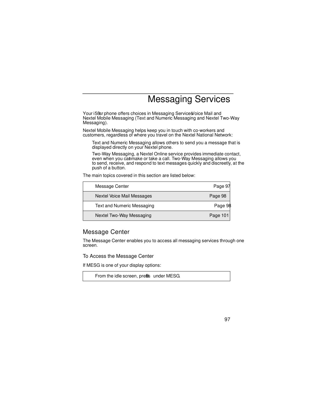 Nextel comm i58sr manual Messaging Services, To Access the Message Center 