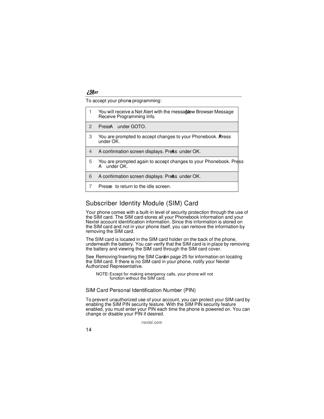 Nextel comm i58sr manual Subscriber Identity Module SIM Card, SIM Card Personal Identification Number PIN 