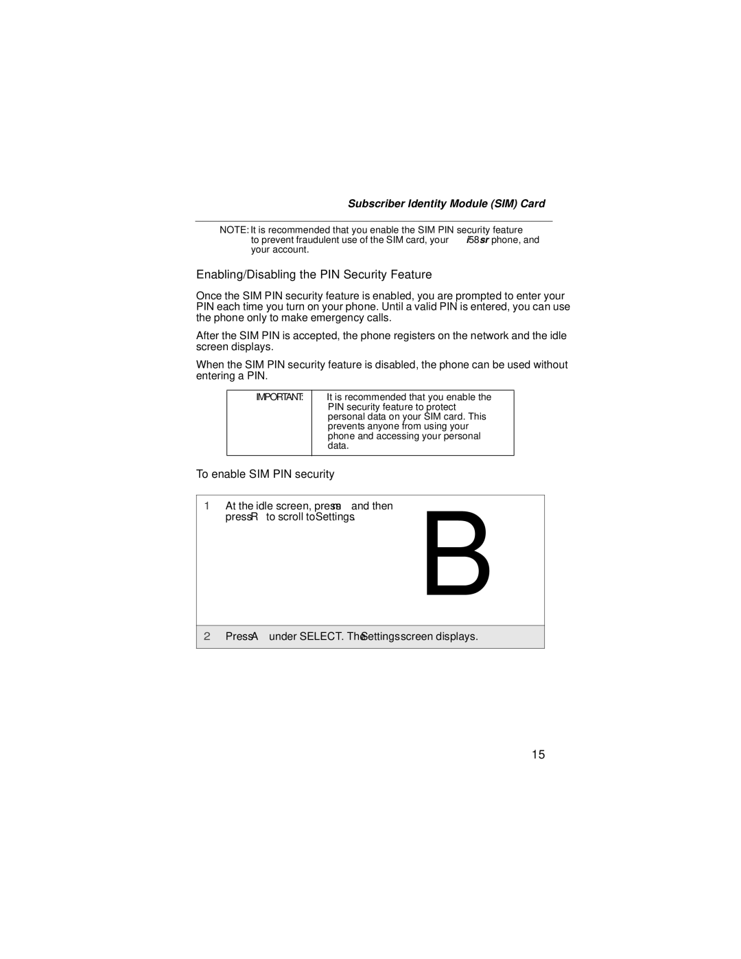 Nextel comm i58sr manual Enabling/Disabling the PIN Security Feature, Subscriber Identity Module SIM Card 