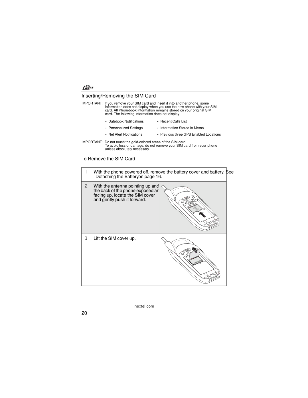 Nextel comm i58sr manual Inserting/Removing the SIM Card, To Remove the SIM Card 