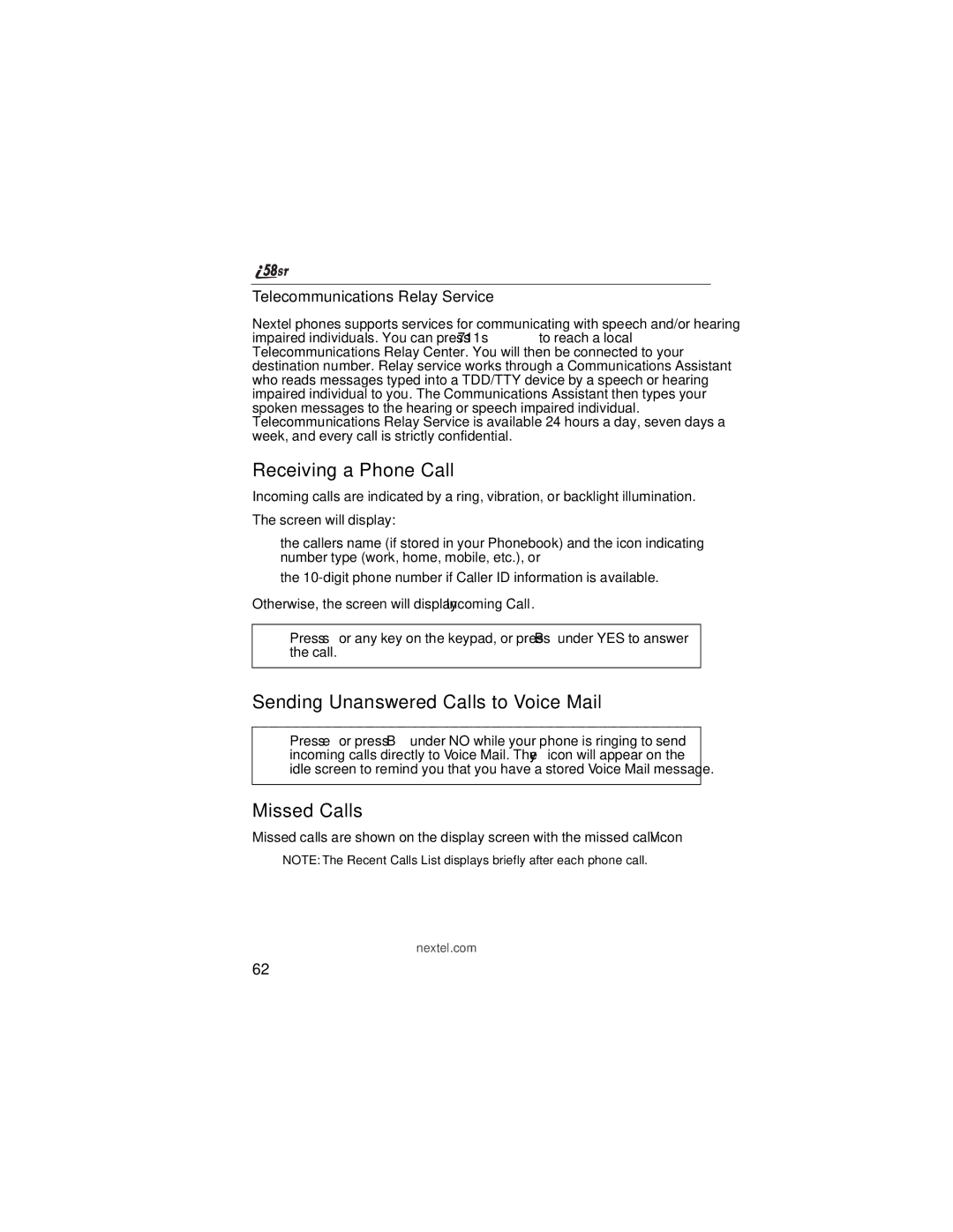 Nextel comm i58sr manual Receiving a Phone Call, Sending Unanswered Calls to Voice Mail, Missed Calls 