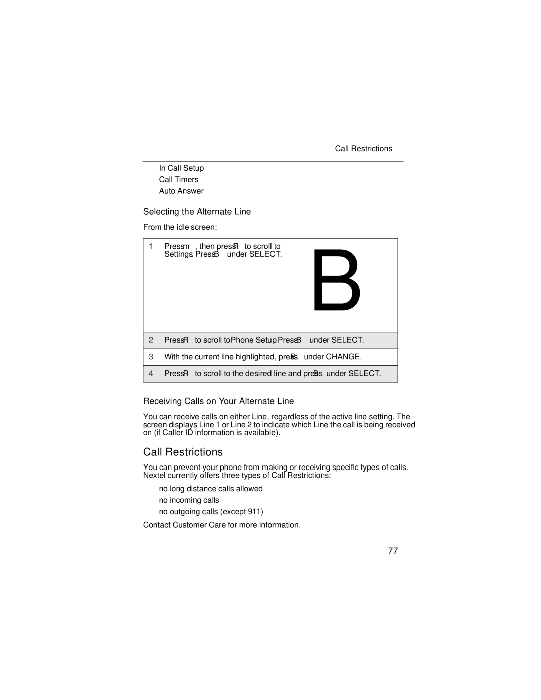 Nextel comm i58sr manual Call Restrictions, Selecting the Alternate Line, Receiving Calls on Your Alternate Line 