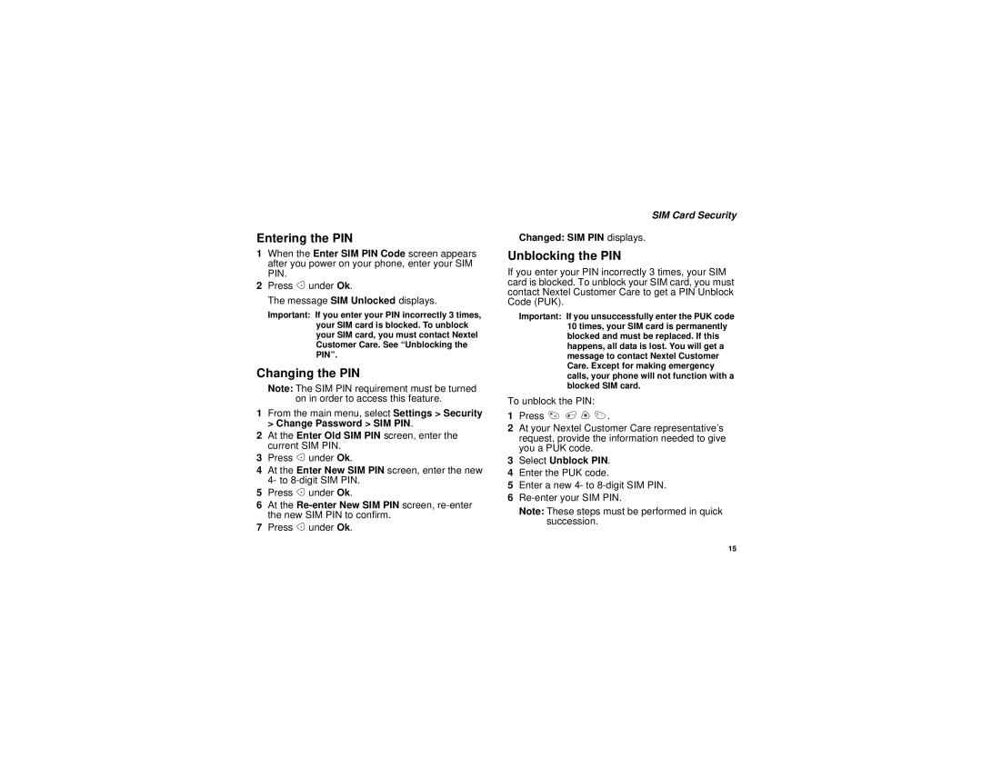 Nextel comm I730 manual Entering the PIN, Changing the PIN, Unblocking the PIN, SIM Card Security 