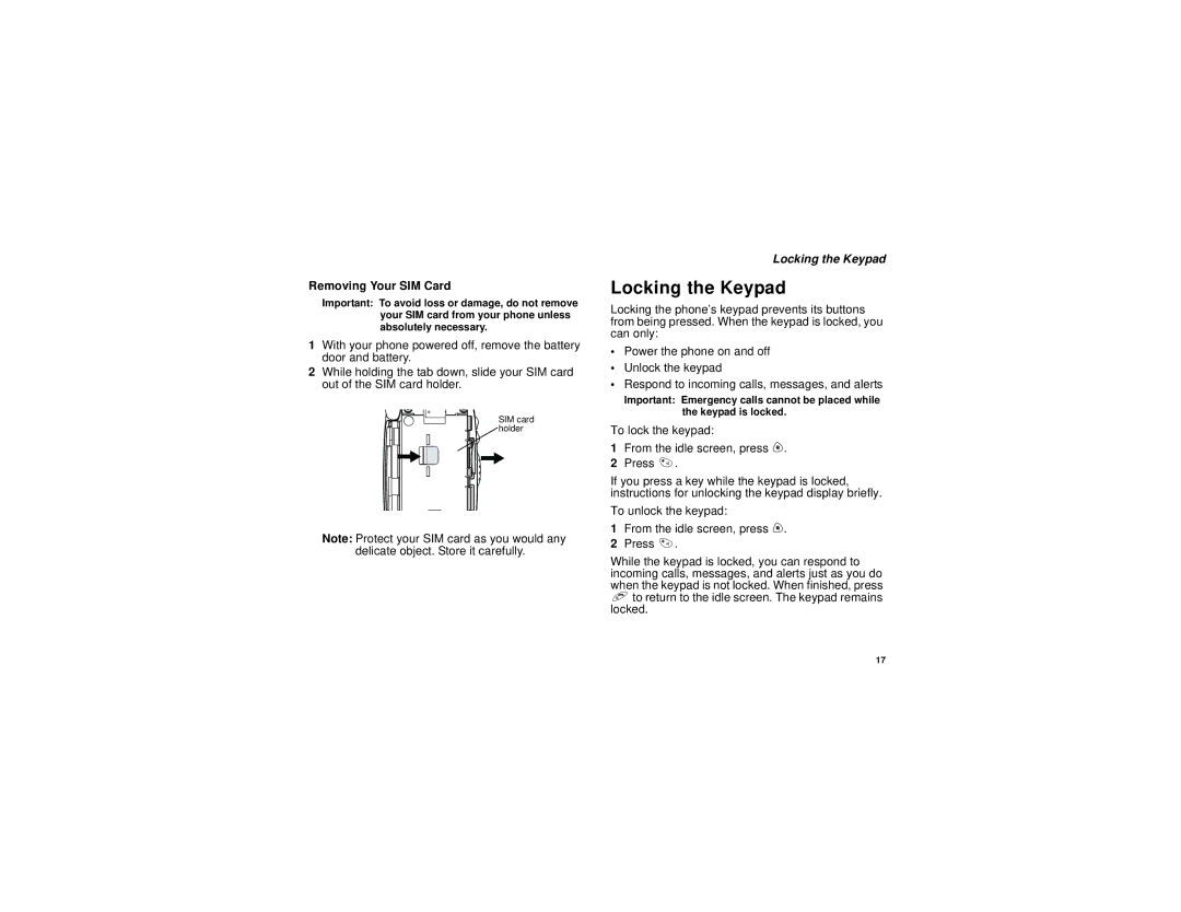 Nextel comm I730 manual Locking the Keypad, Removing Your SIM Card 