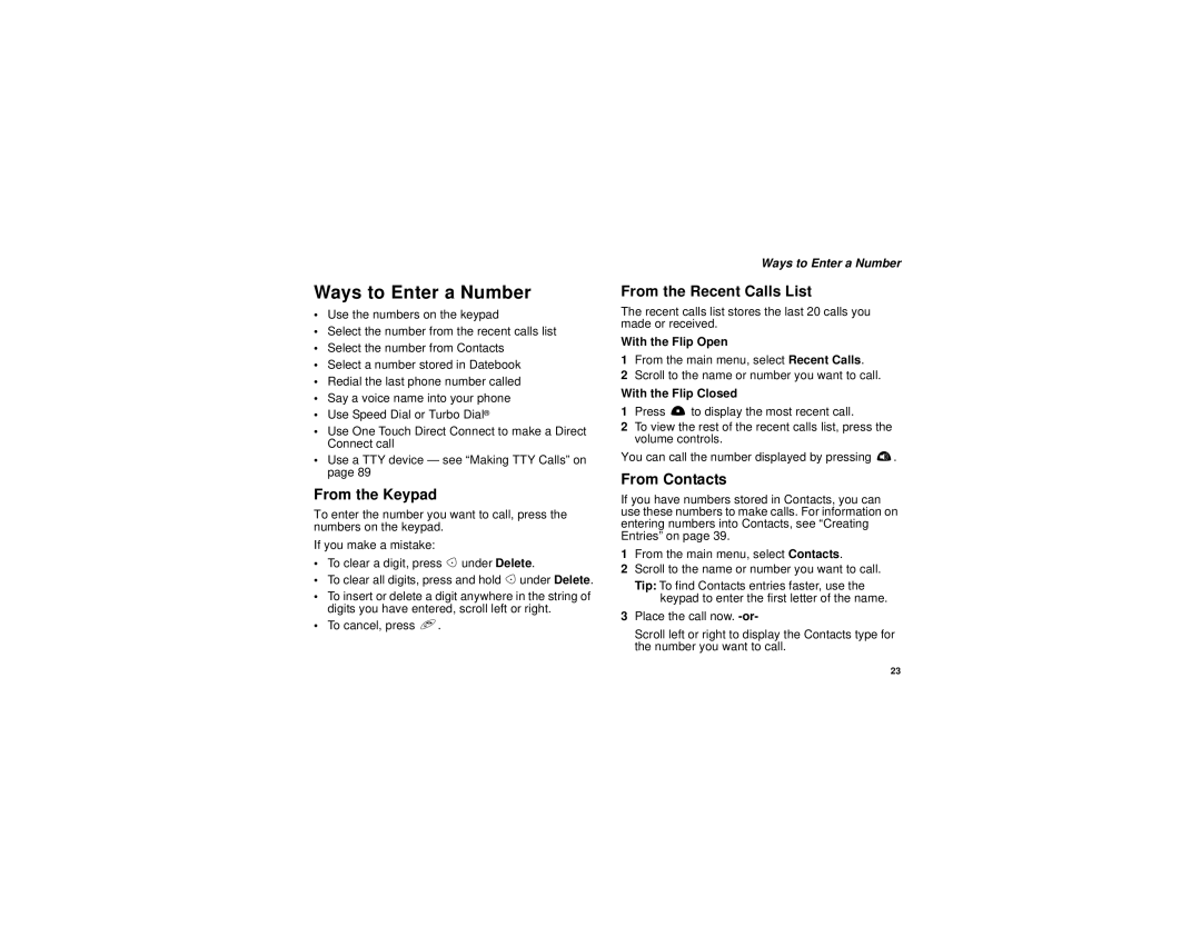 Nextel comm I730 manual Ways to Enter a Number, From the Keypad, From the Recent Calls List, From Contacts 