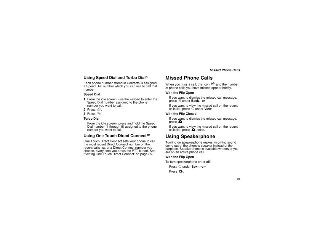 Nextel comm I730 Missed Phone Calls, Using Speakerphone, Using Speed Dial and Turbo Dial, Using One Touch Direct ConnectTM 