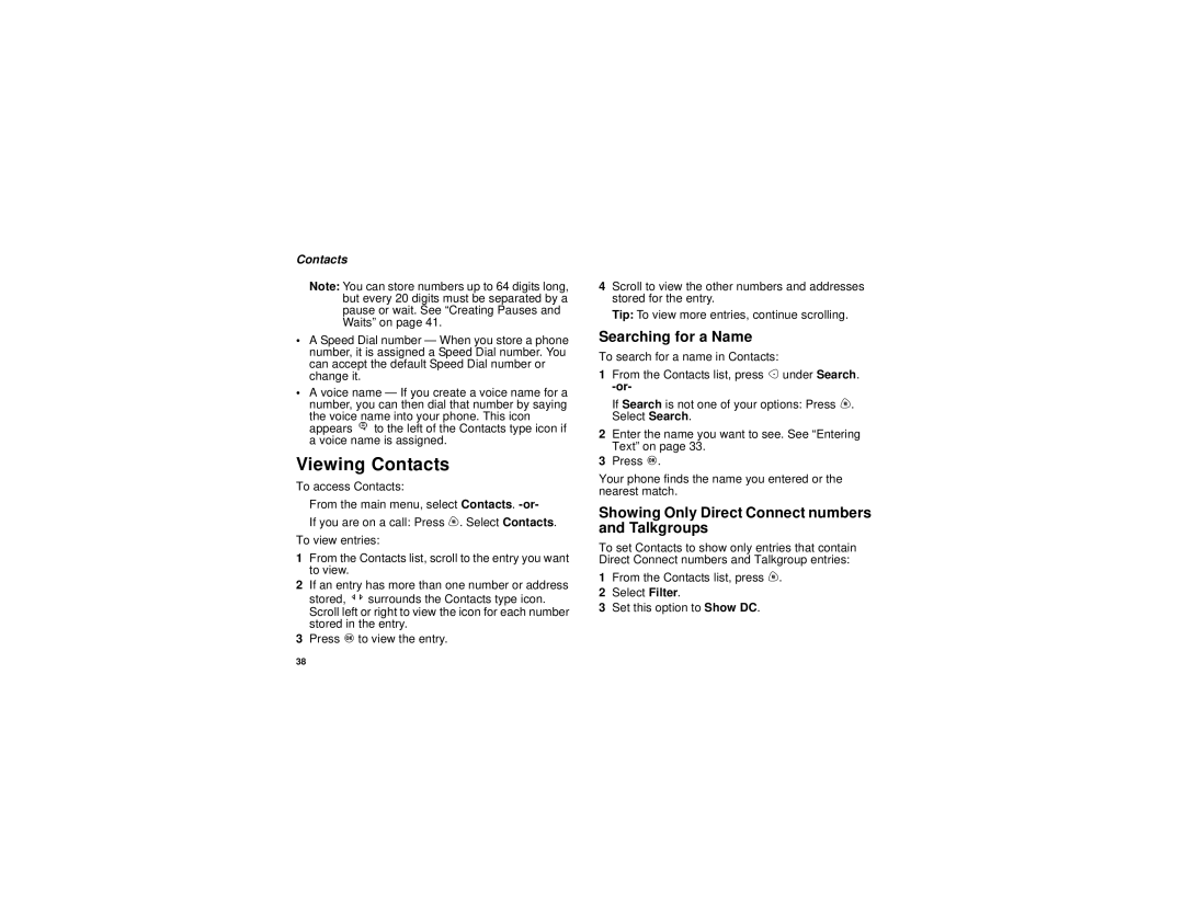 Nextel comm I730 manual Viewing Contacts, Searching for a Name, Showing Only Direct Connect numbers and Talkgroups 