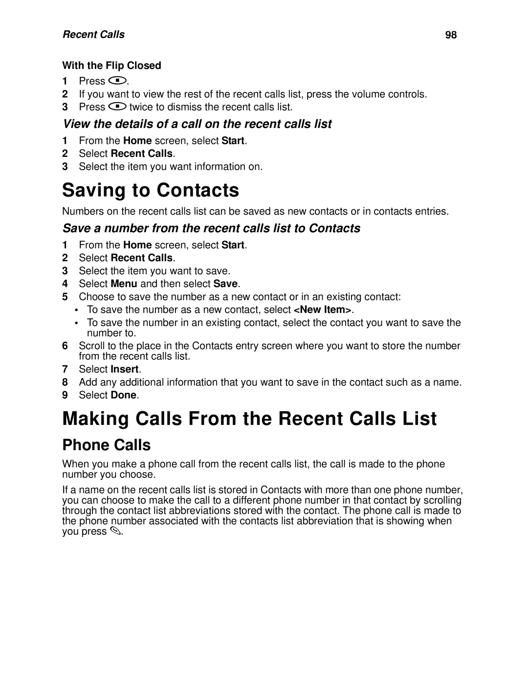 Nextel comm I930, I920 manual Saving to Contacts, Making Calls From the Recent Calls List, Phone Calls 