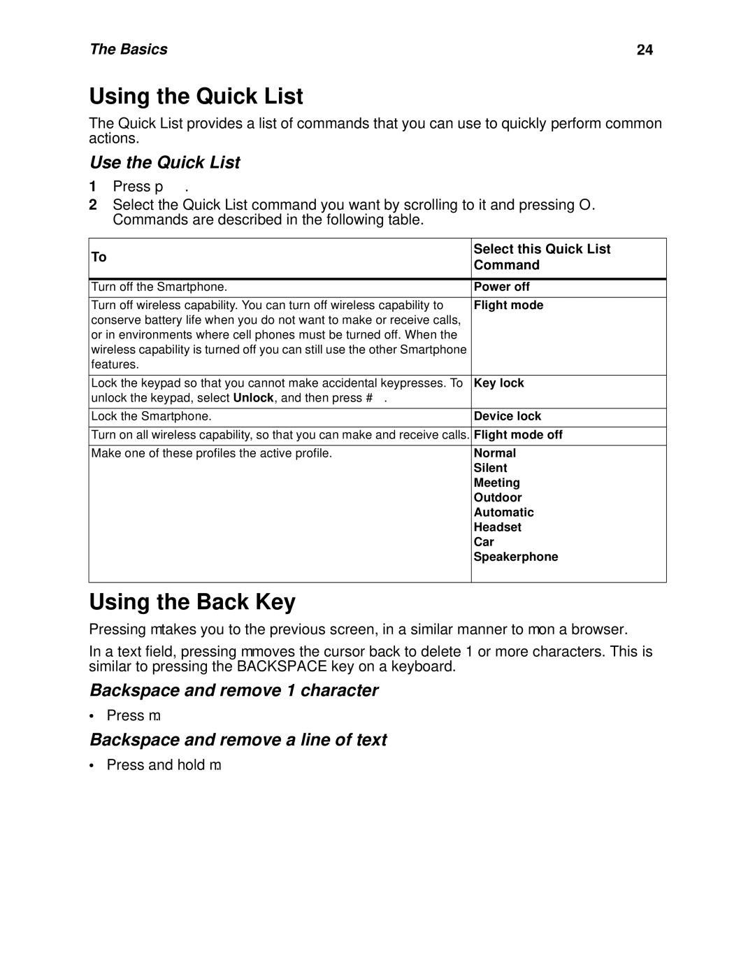 Nextel comm I930, I920 manual Using the Quick List, Using the Back Key, Use the Quick List, Backspace and remove 1 character 