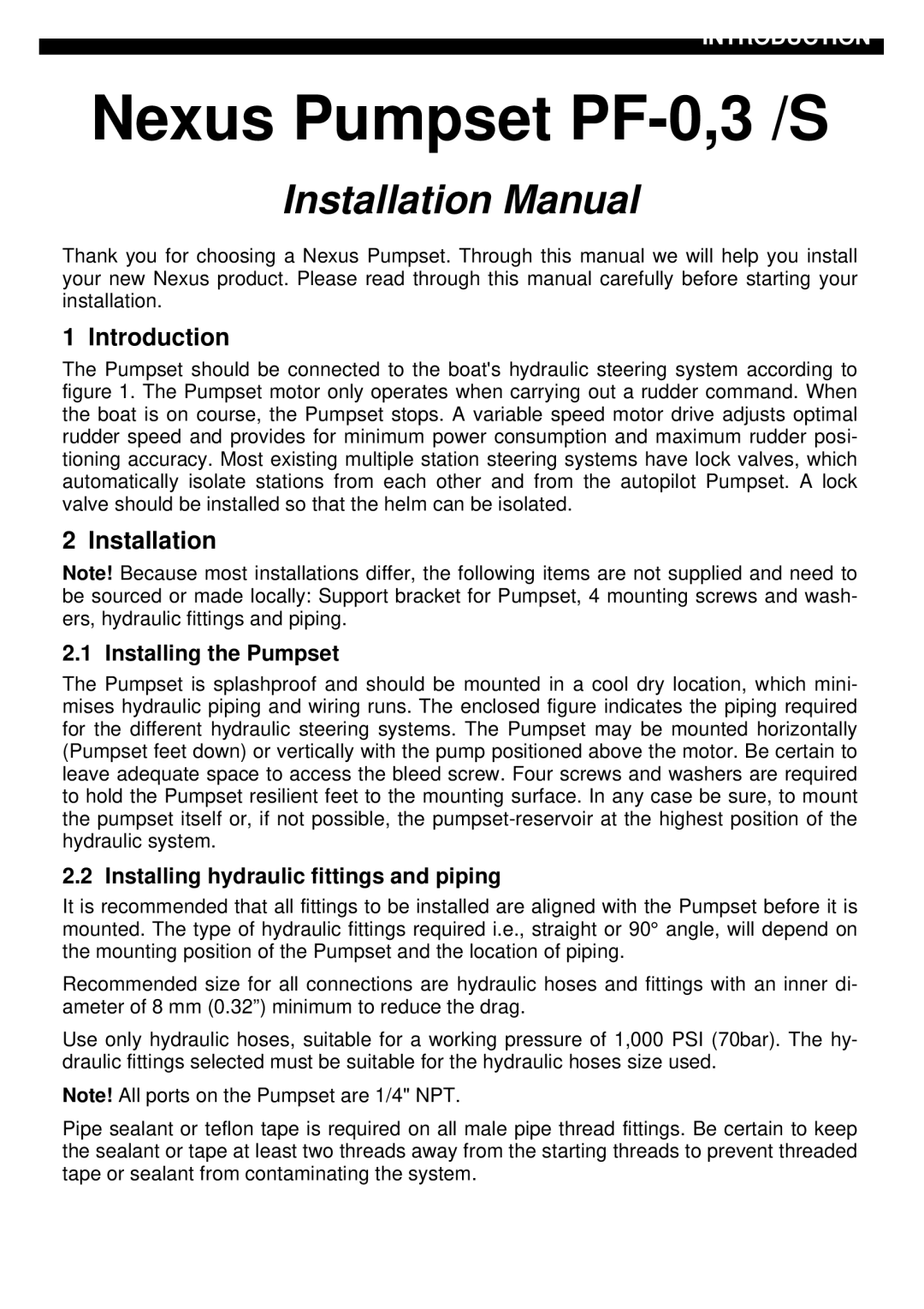 Nexus 21 S, 3, PF-0 installation manual Introduction, Installation, Installing the Pumpset 