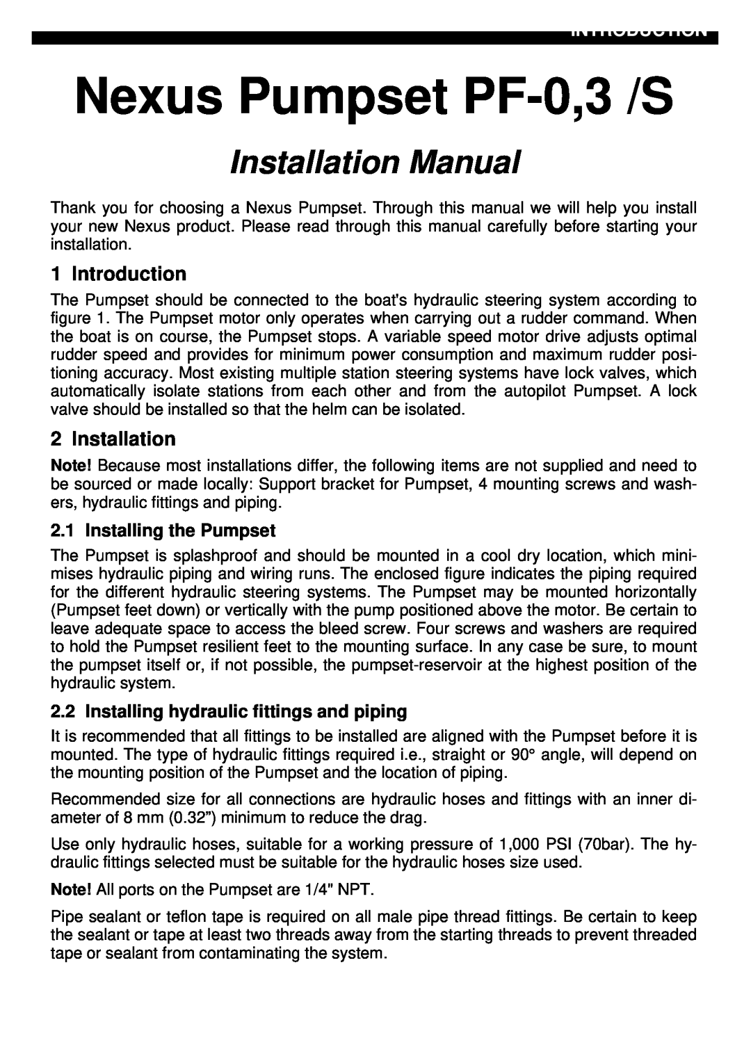 Nexus 21 installation manual Introduction, Installation, Installing the Pumpset, Nexus Pumpset PF-0,3 /S 