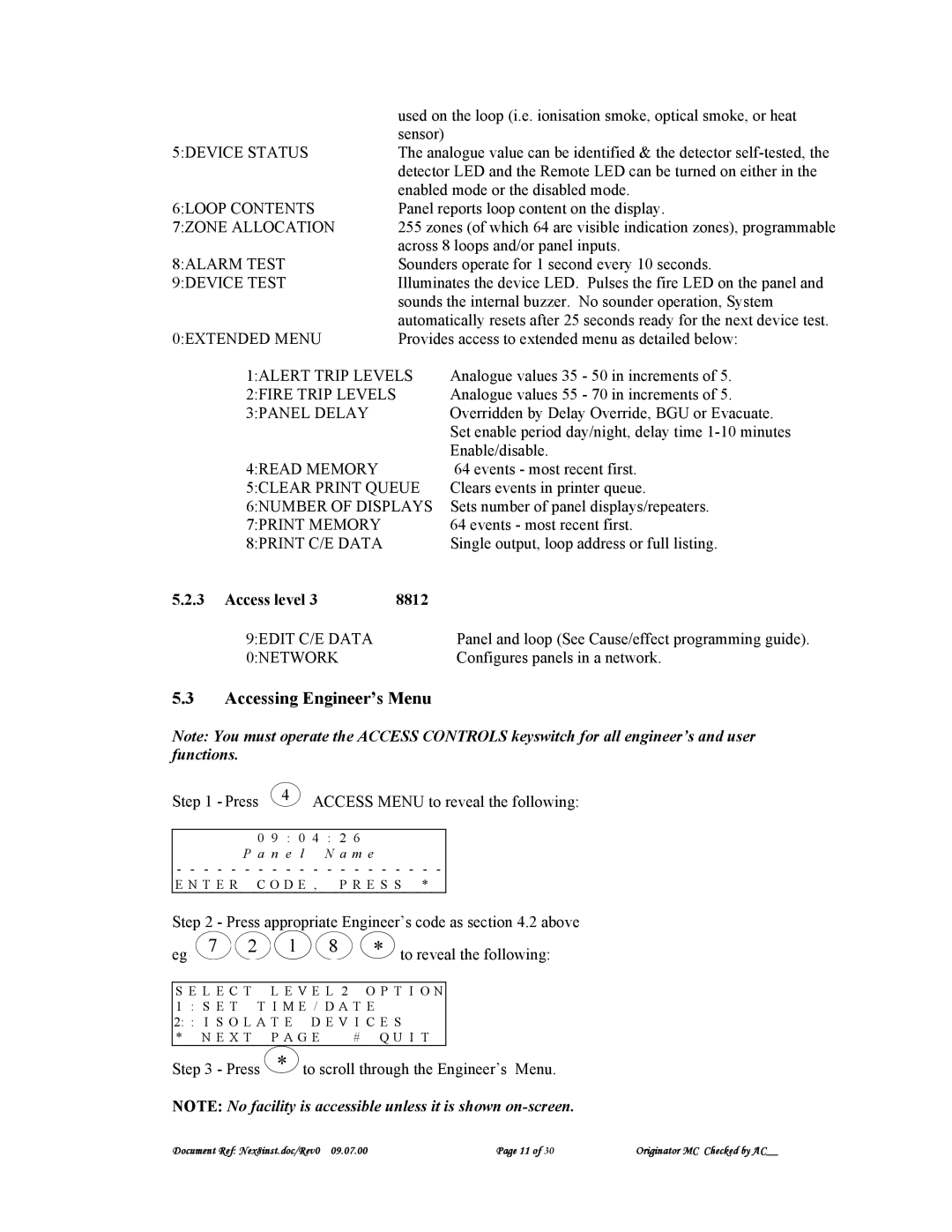 Nexus 21 A1557 technical specifications Accessing Engineer’s Menu, Access level 8812 