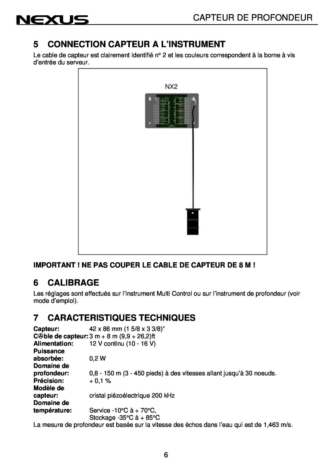 Nexus 21 CAPTEUR DE PROFONDEUR operation manual Capteur De Profondeur, Connection Capteur A L’Instrument, Calibrage 