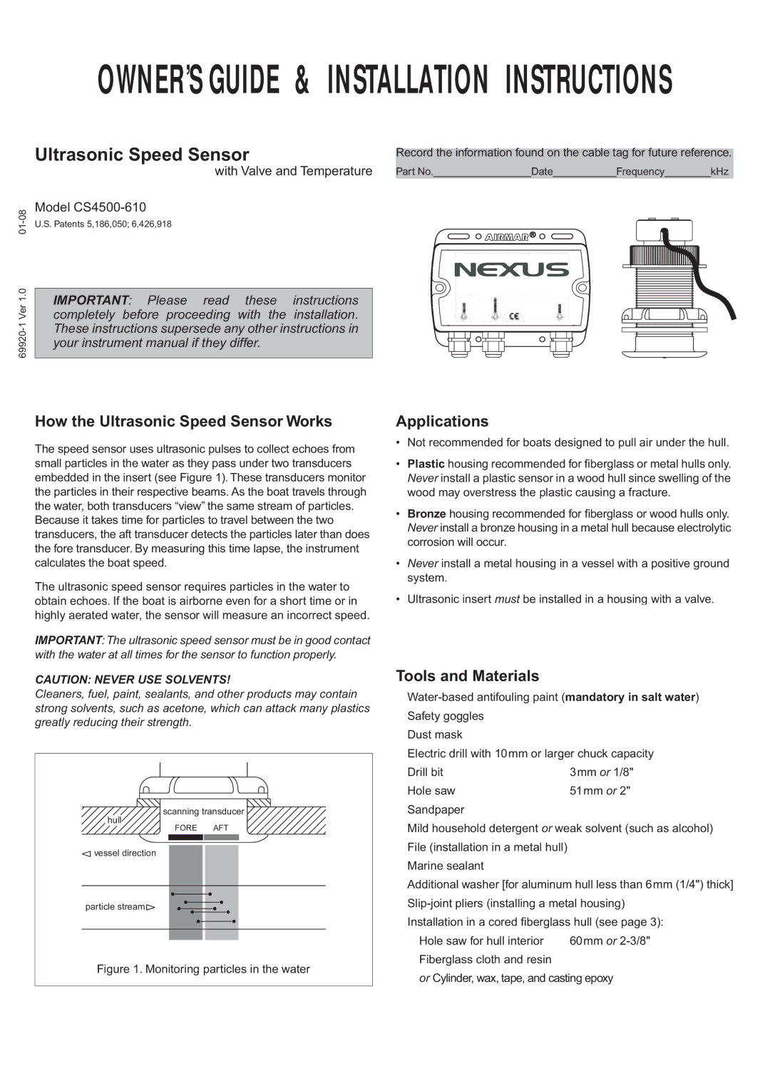 Nexus 21 CS4500-610 operation manual How the Ultrasonic Speed Sensor Works, Applications, Tools and Materials 