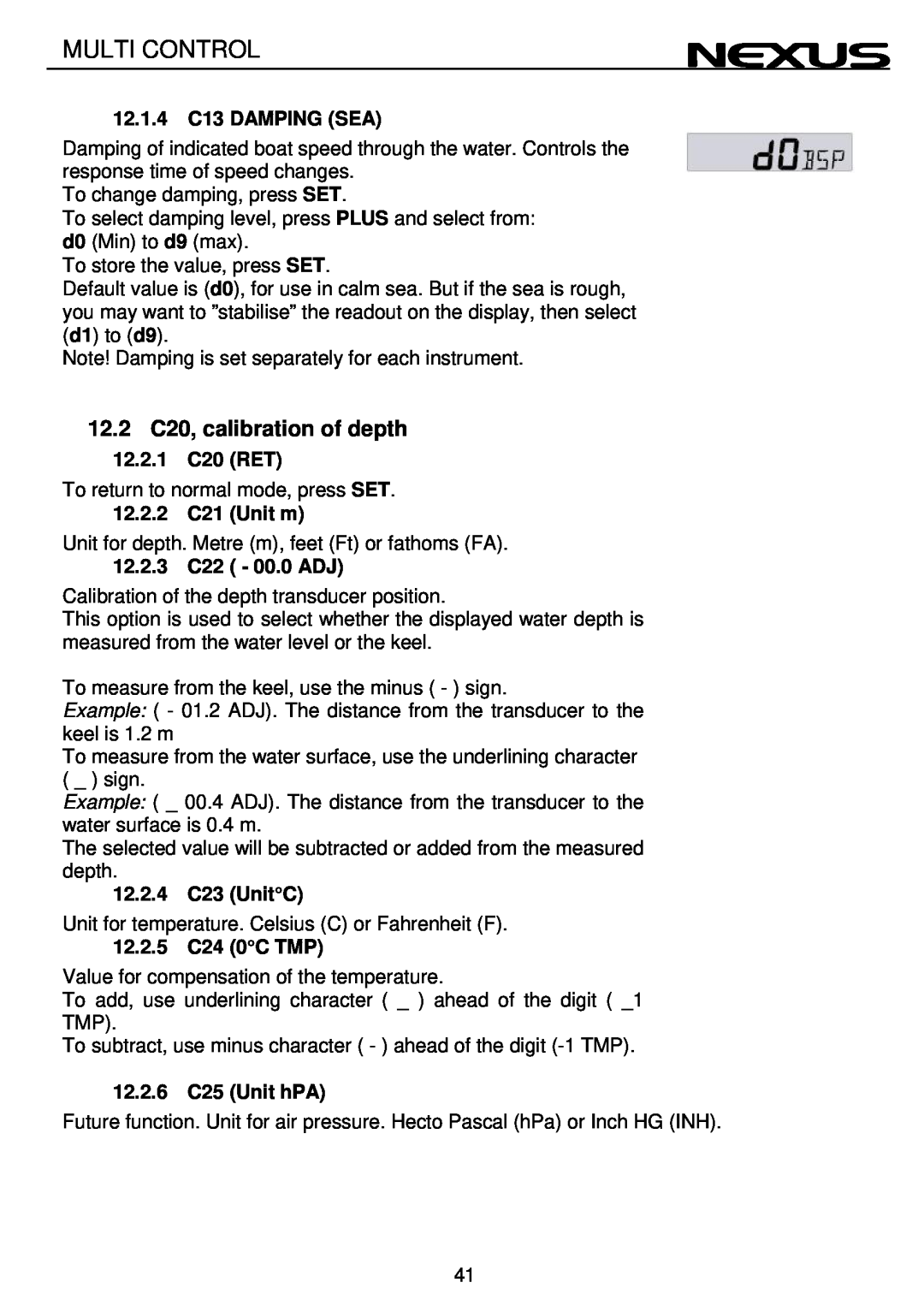 Nexus 21 Multi Control 12.2C20, calibration of depth, 12.1.4C13 DAMPING SEA, 12.2.1C20 RET, 12.2.2C21 Unit m 