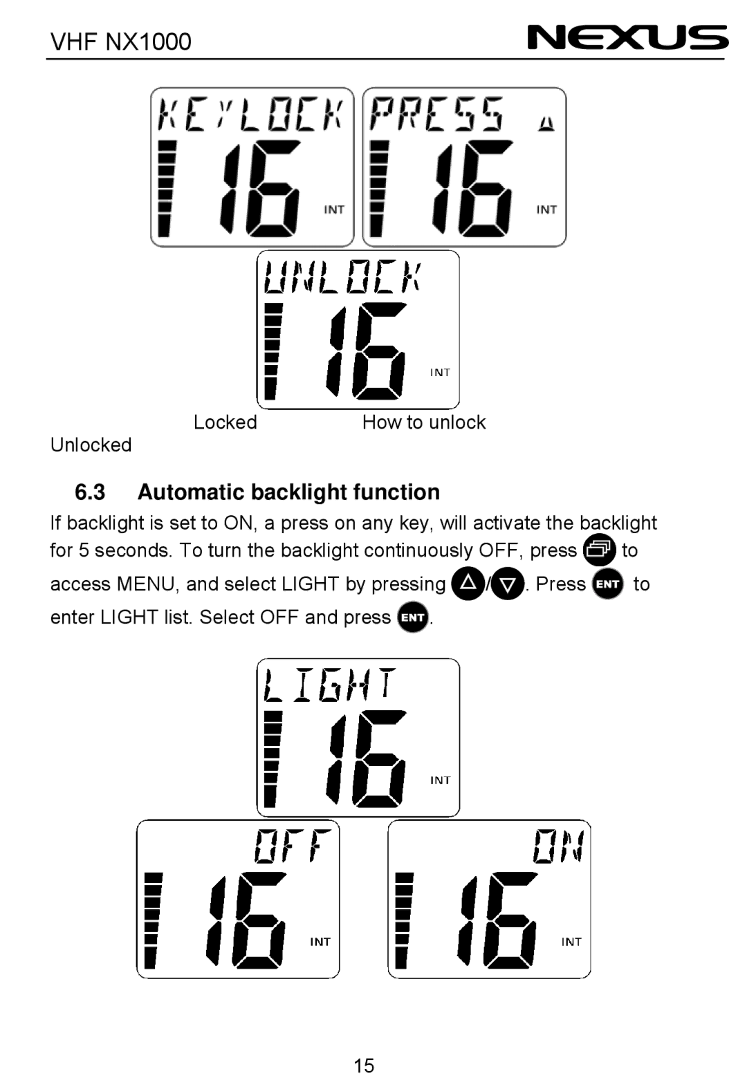 Nexus 21 NX1000 operation manual Automatic backlight function 