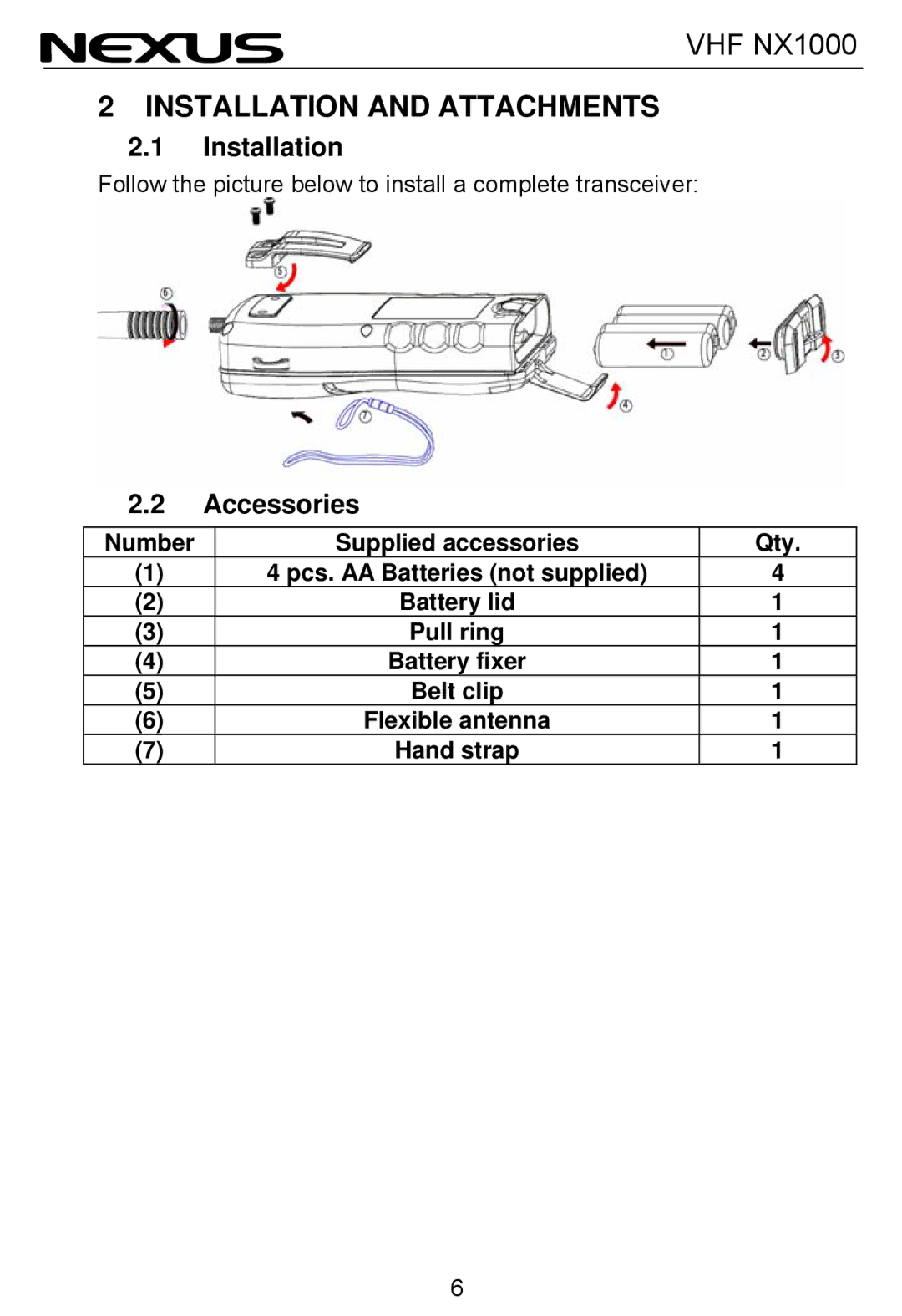 Nexus 21 NX1000 operation manual Installation and Attachments, Accessories 