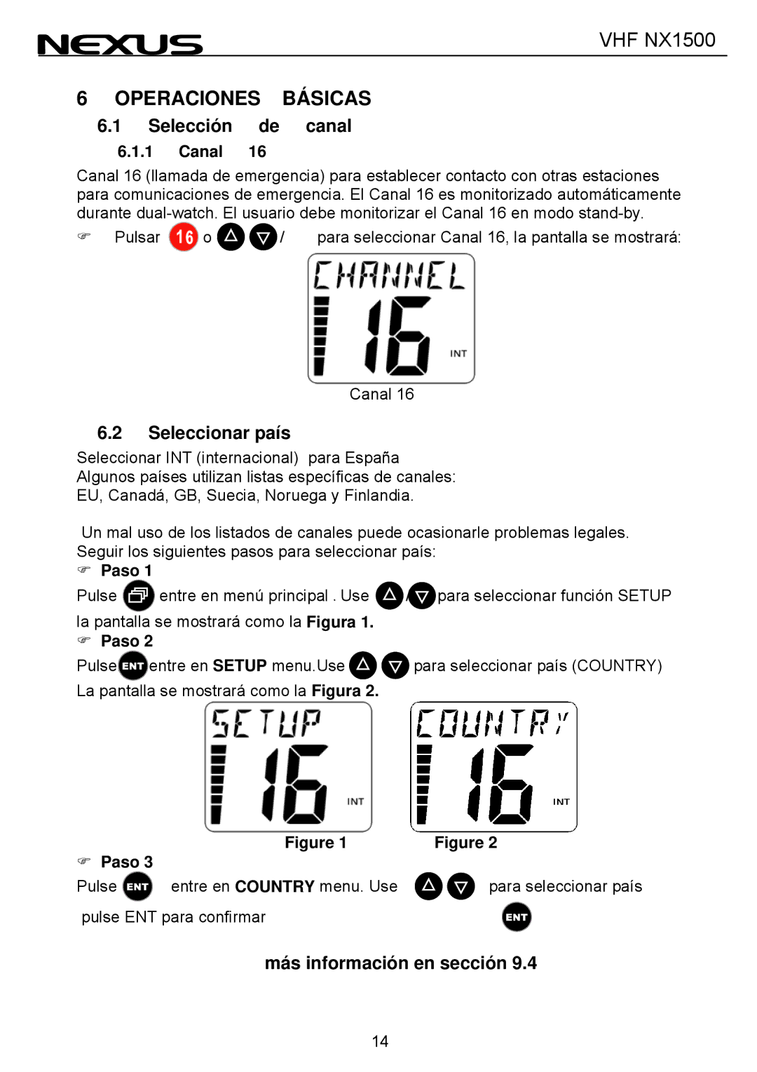 Nexus 21 NX1500 manual Operaciones Básicas, Selección de canal, Seleccionar país, Más información en sección 