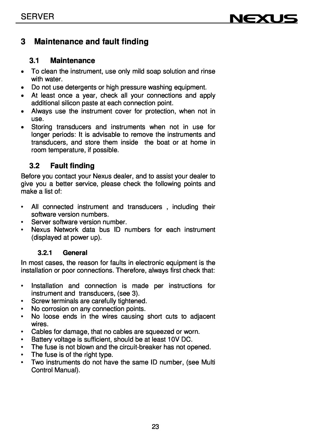 Nexus 21 NX2 operation manual Maintenance and fault finding, Fault finding, Server 