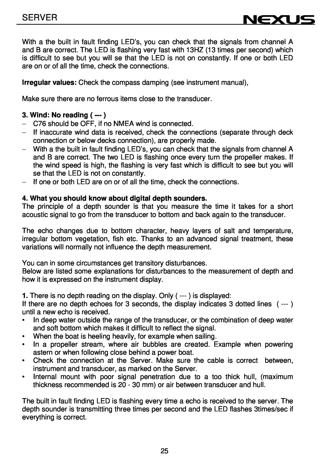 Nexus 21 NX2 operation manual Server, Wind No reading, What you should know about digital depth sounders 