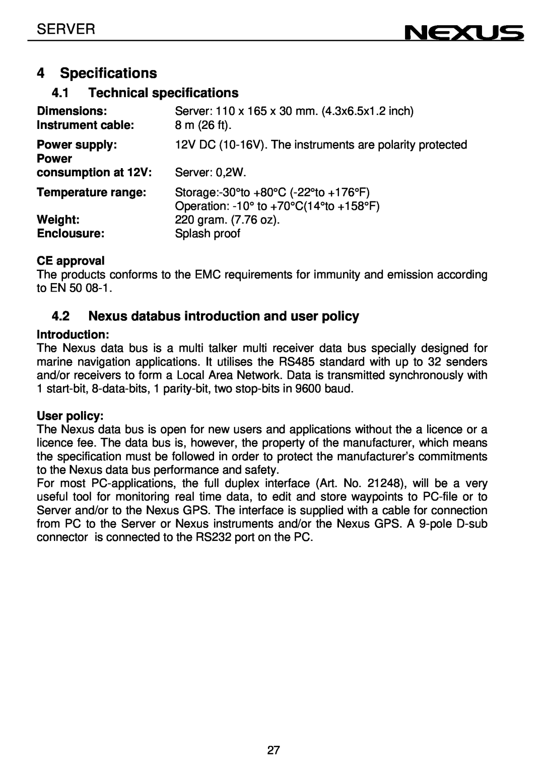 Nexus 21 NX2 operation manual Specifications, Technical specifications, Nexus databus introduction and user policy, Server 