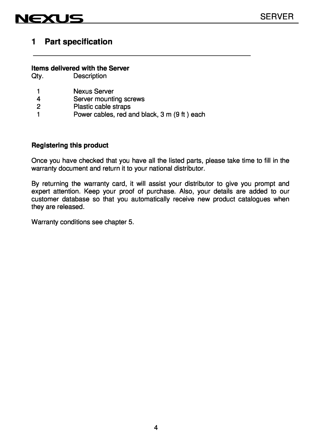 Nexus 21 NX2 operation manual Part specification, Items delivered with the Server, Registering this product 