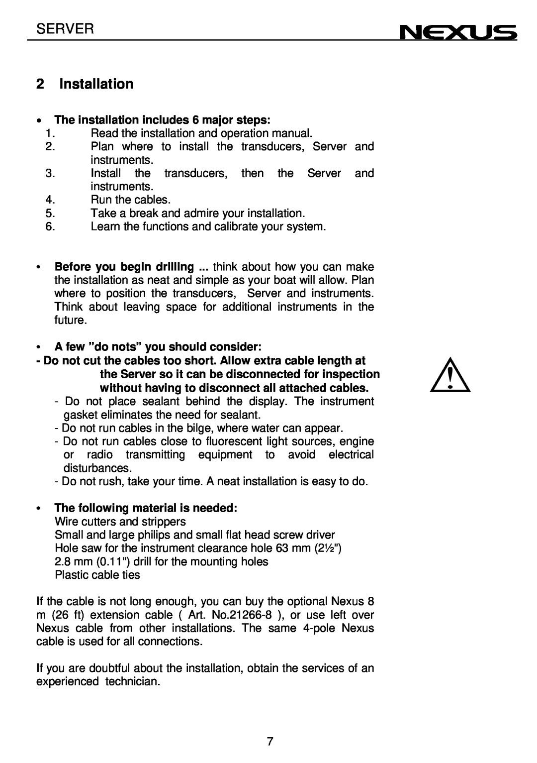 Nexus 21 NX2 operation manual Installation, Server 