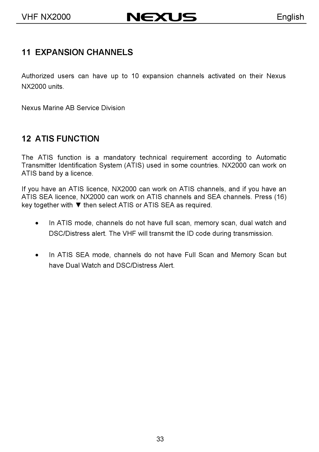 Nexus 21 NX2000 operation manual Expansion Channels, Atis Function 