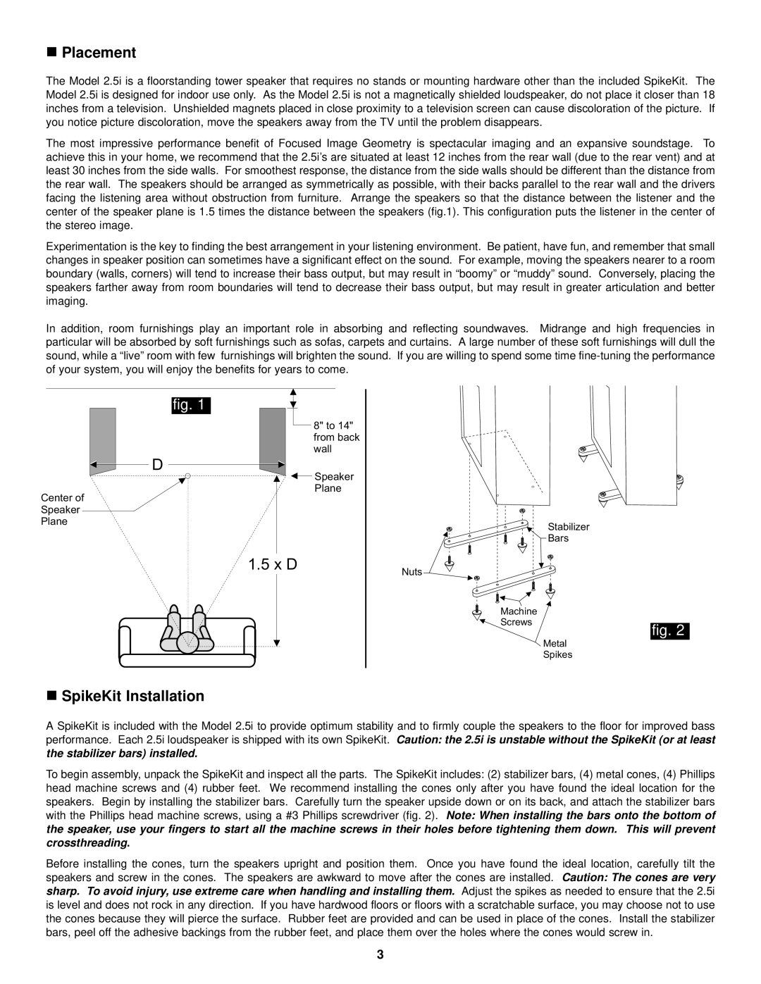 NHT 2.5i owner manual Placement, SpikeKit Installation 