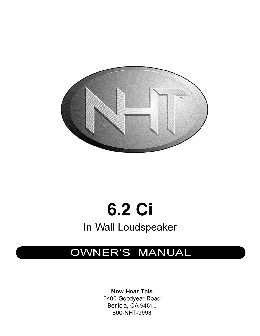 NHT 6.2 Ci owner manual In-Wall Loudspeaker 