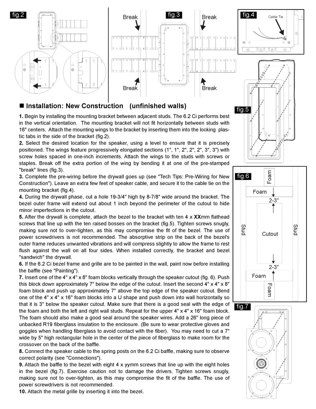 NHT 6.2 Ci owner manual „Installation New Construction unfinished walls 