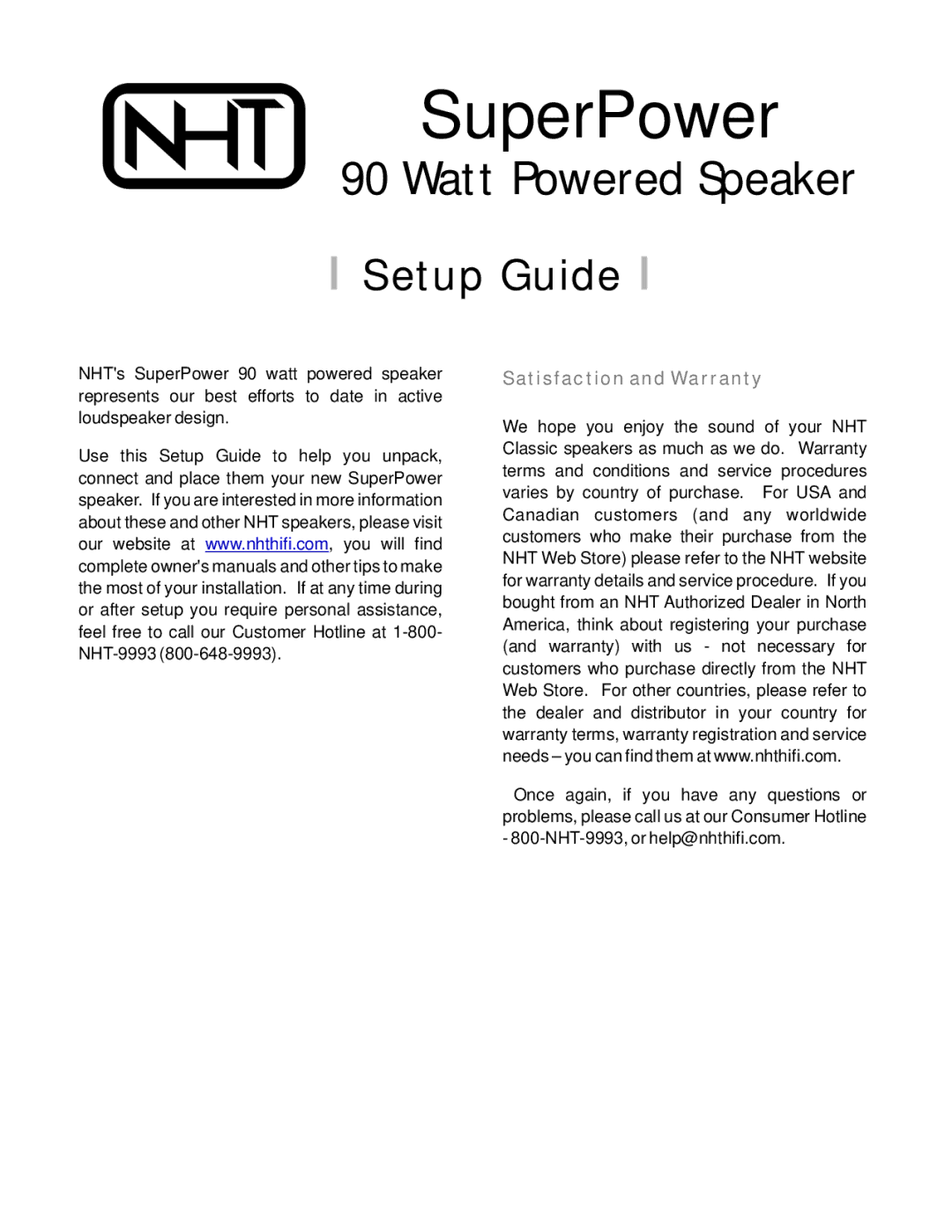 NHT 9993 setup guide SuperPower, Satisfaction and Warranty 