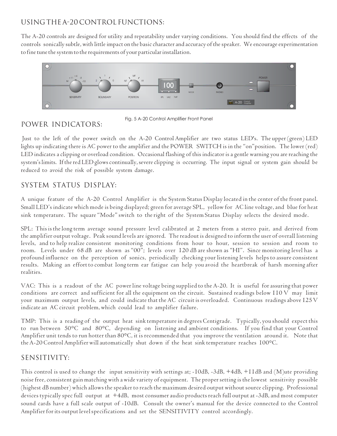 NHT owner manual Using the A-20 Control Functions, Power Indicators, System Status Display, Sensitivity 