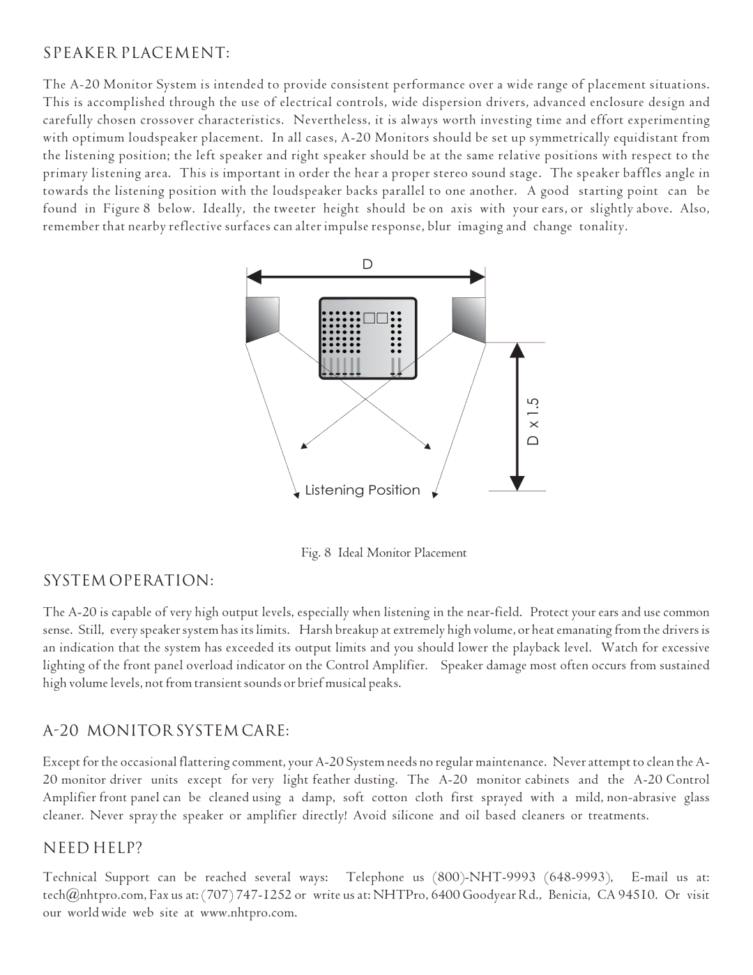 NHT A-20 owner manual Speaker Placement, System Operation, Monitor System Care, Need HELP? 