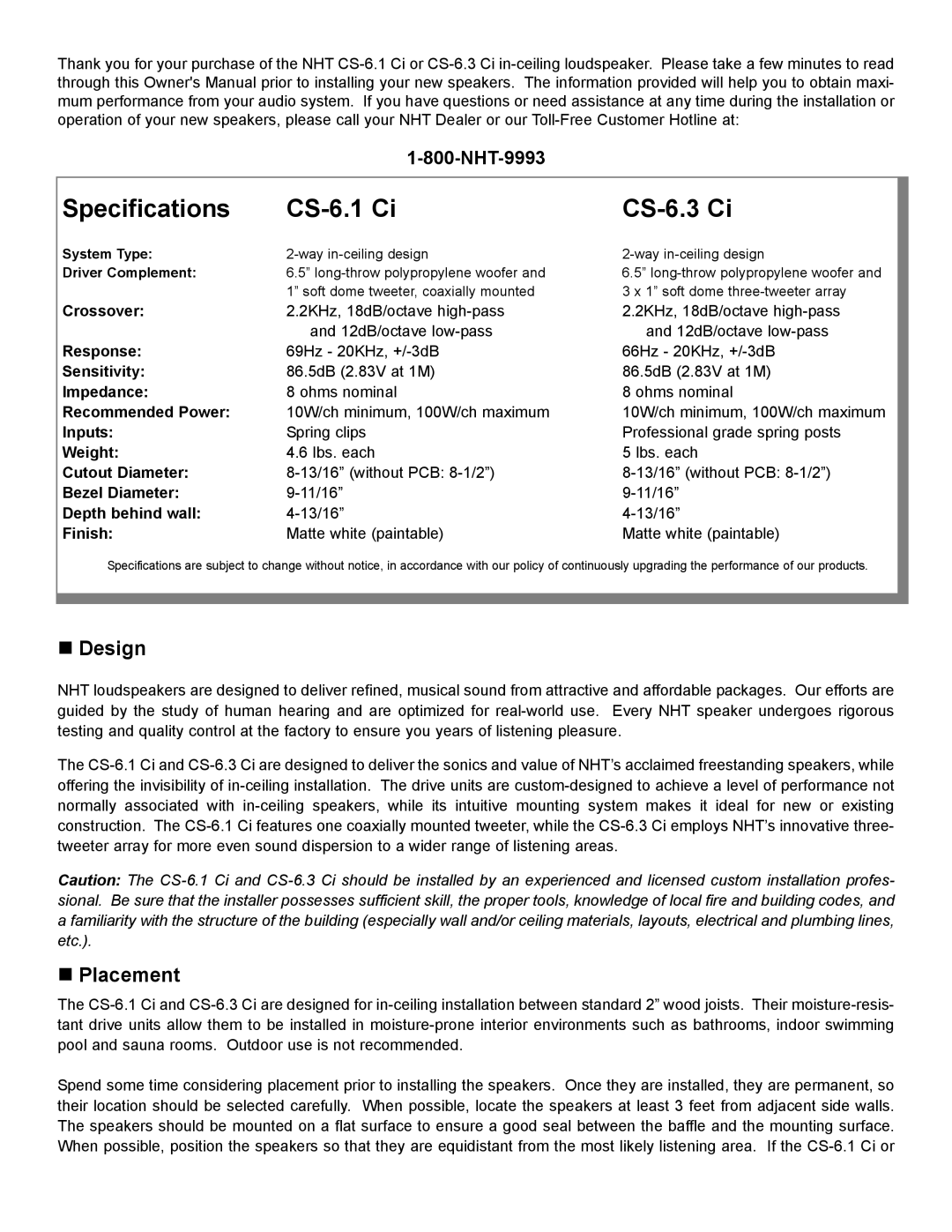 NHT CS-6.1 Ci, CS-6.3 Ci specifications „ Design, „ Placement, NHT-9993 