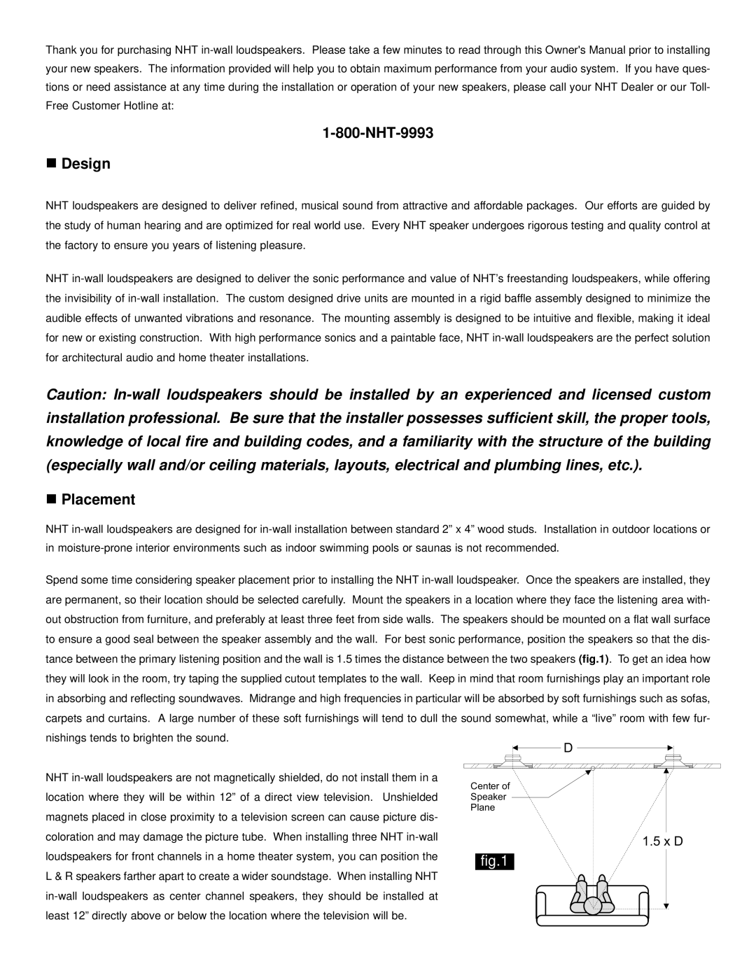 NHT IW1 owner manual NHT-9993 Design, Placement 