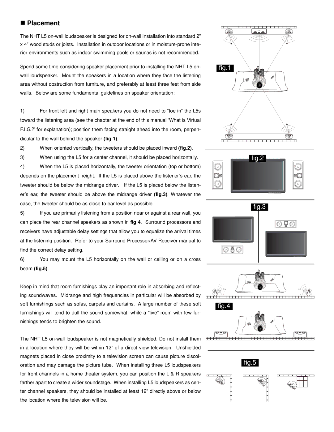 NHT L5 owner manual Placement 