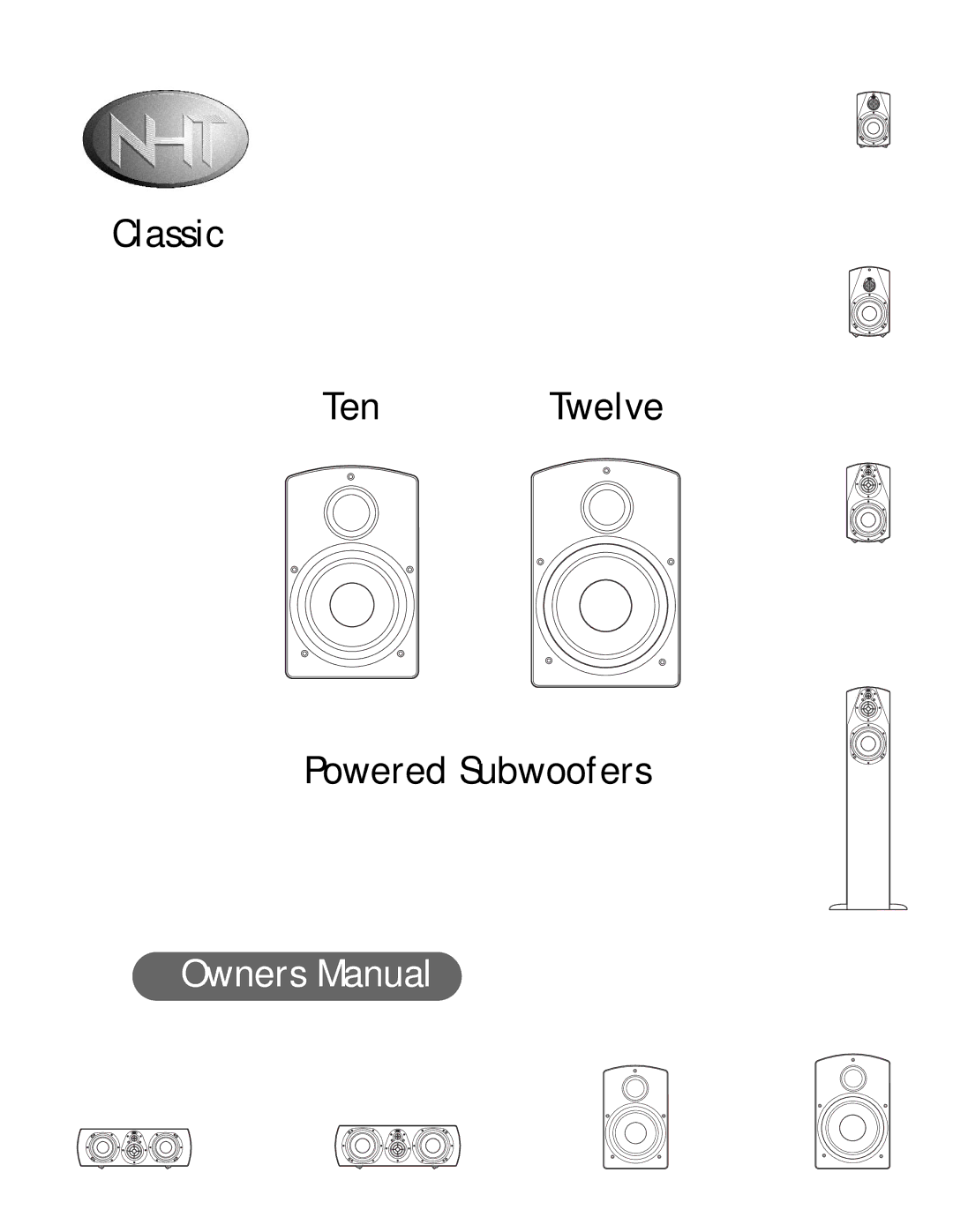 NHT owner manual Classic Ten Twelve Powered Subwoofers 