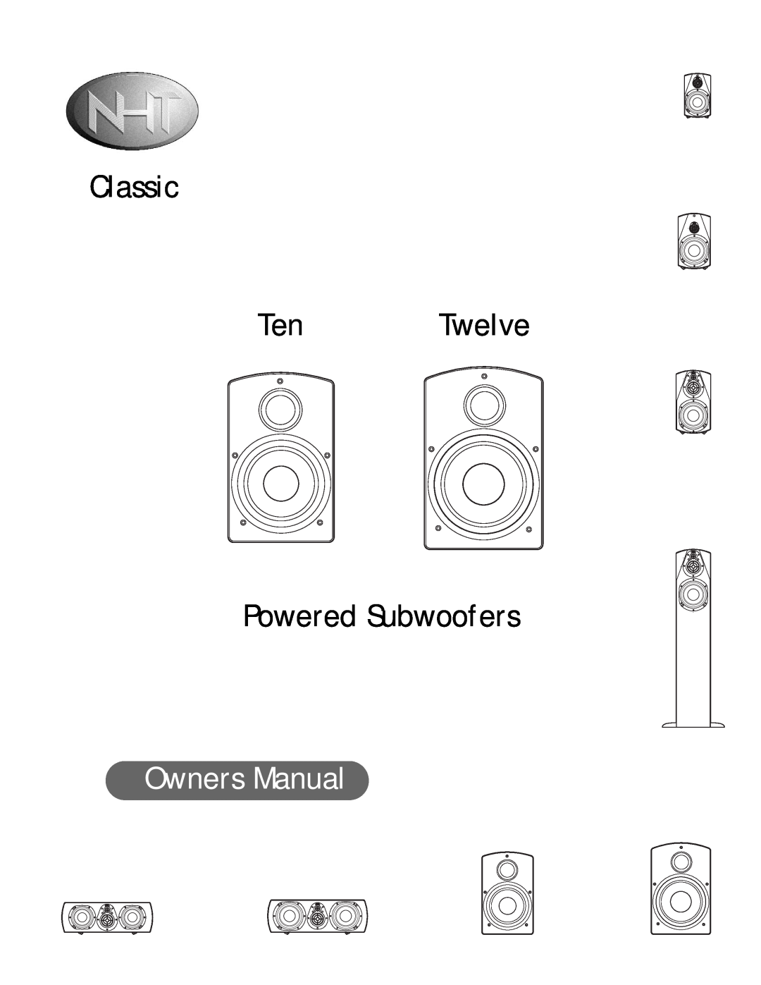 NHT owner manual Classic Ten Twelve Powered Subwoofers 